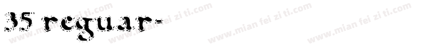 35 reguar字体转换